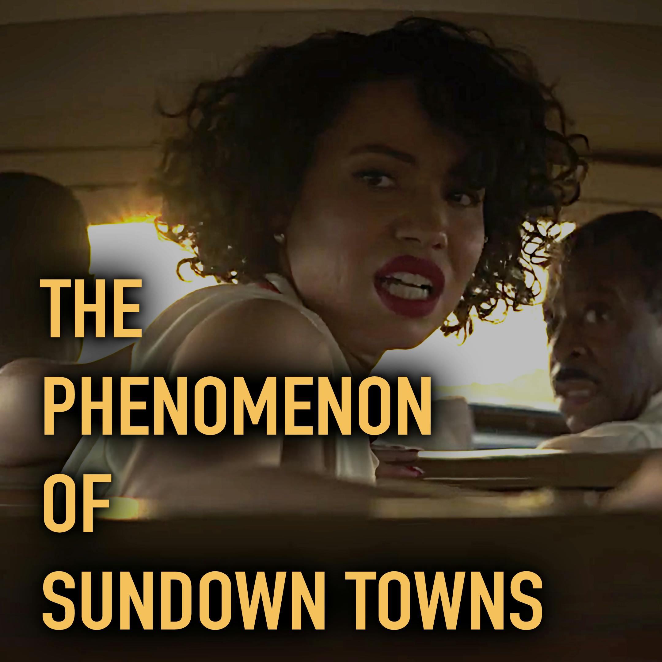 The Phenomenon Of Sundown Towns Black History Buff   BC552046 F2F6 47B5 B7AD 90BF27F571C6 